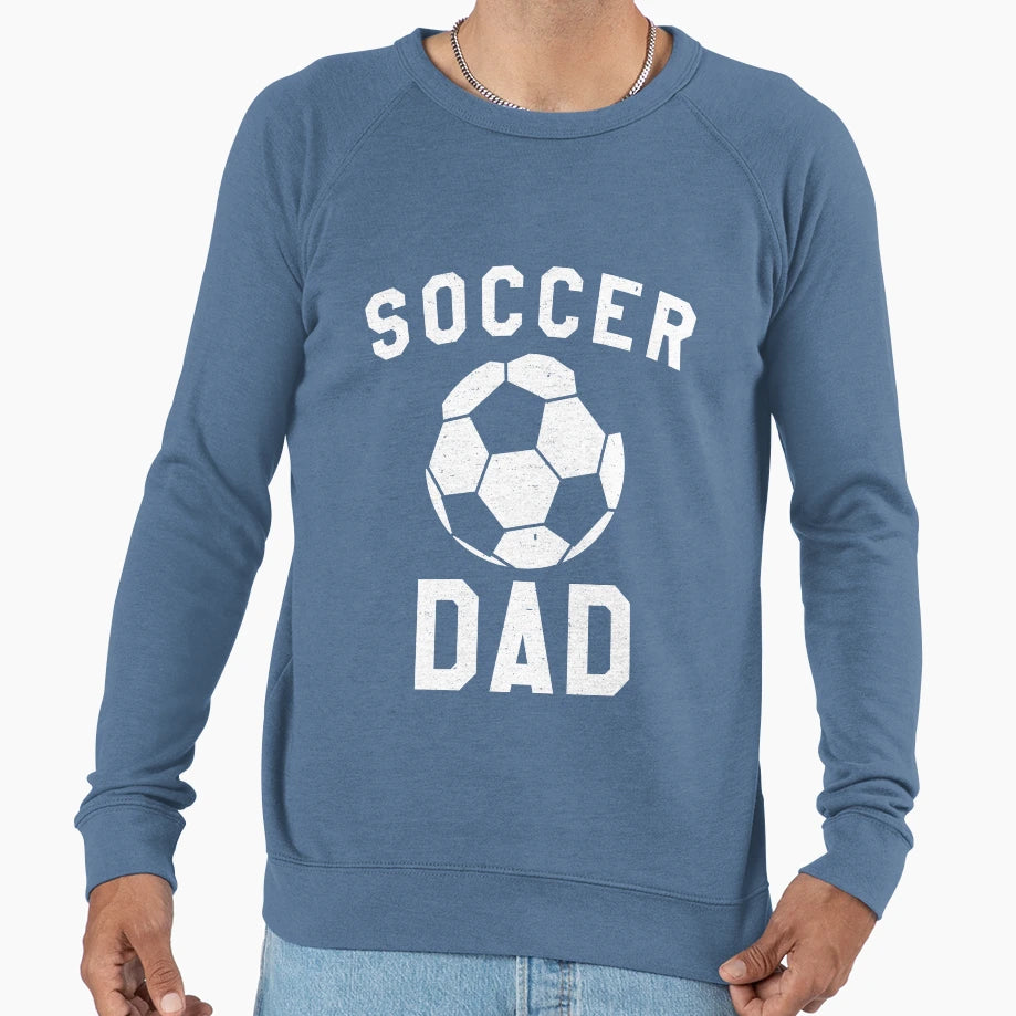 Soccer Dad Coach Fathers Day Sweatshirt - Unique Graphic Unisex - T-Shirt, Sweatshirt, Hoodie