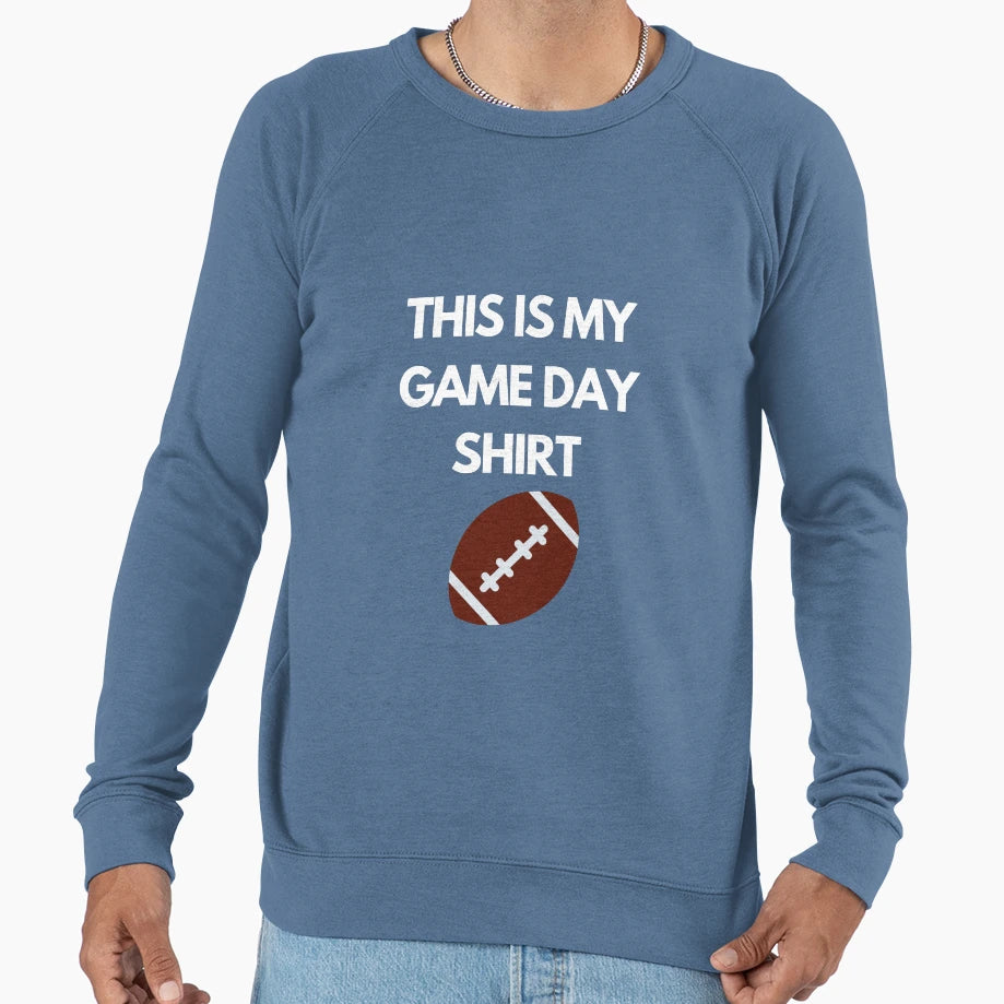 This Is My Game Day Sweatshirt - Custom Art Print for Adults - T-Shirt, Sweatshirt, Hoodie