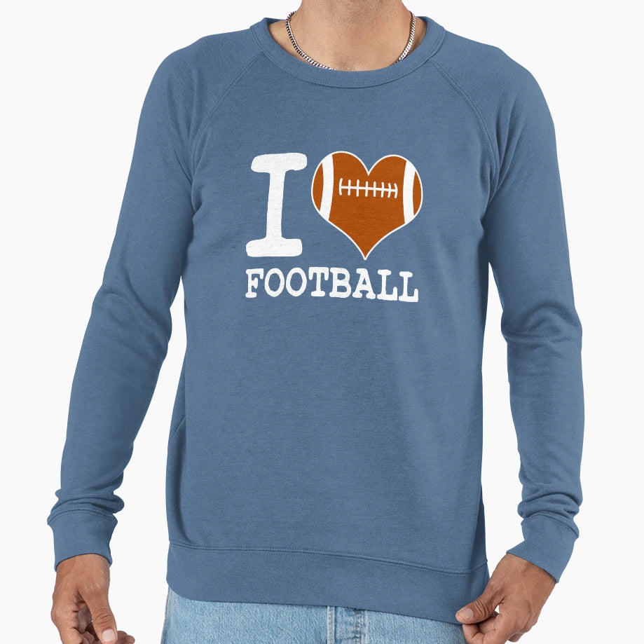I Love Football Athlete Sports Sweatshirt - Novelty Apparel for Adults - T-Shirt, Sweatshirt, Hoodie