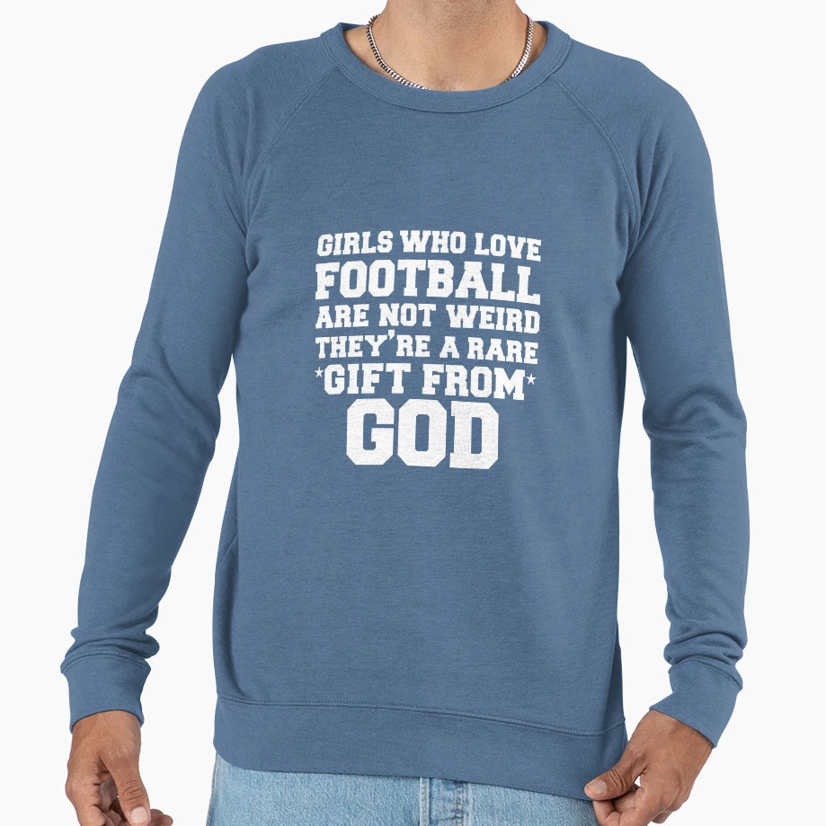 Who Watch Football Are Not Weird They Sweatshirt - Novelty Apparel Unisex - T-Shirt, Sweatshirt, Hoodie