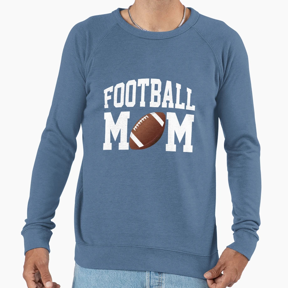 Fun Football Mom White Text Sweatshirt - Aesthetic Graphic Men Women - T-Shirt, Sweatshirt, Hoodie
