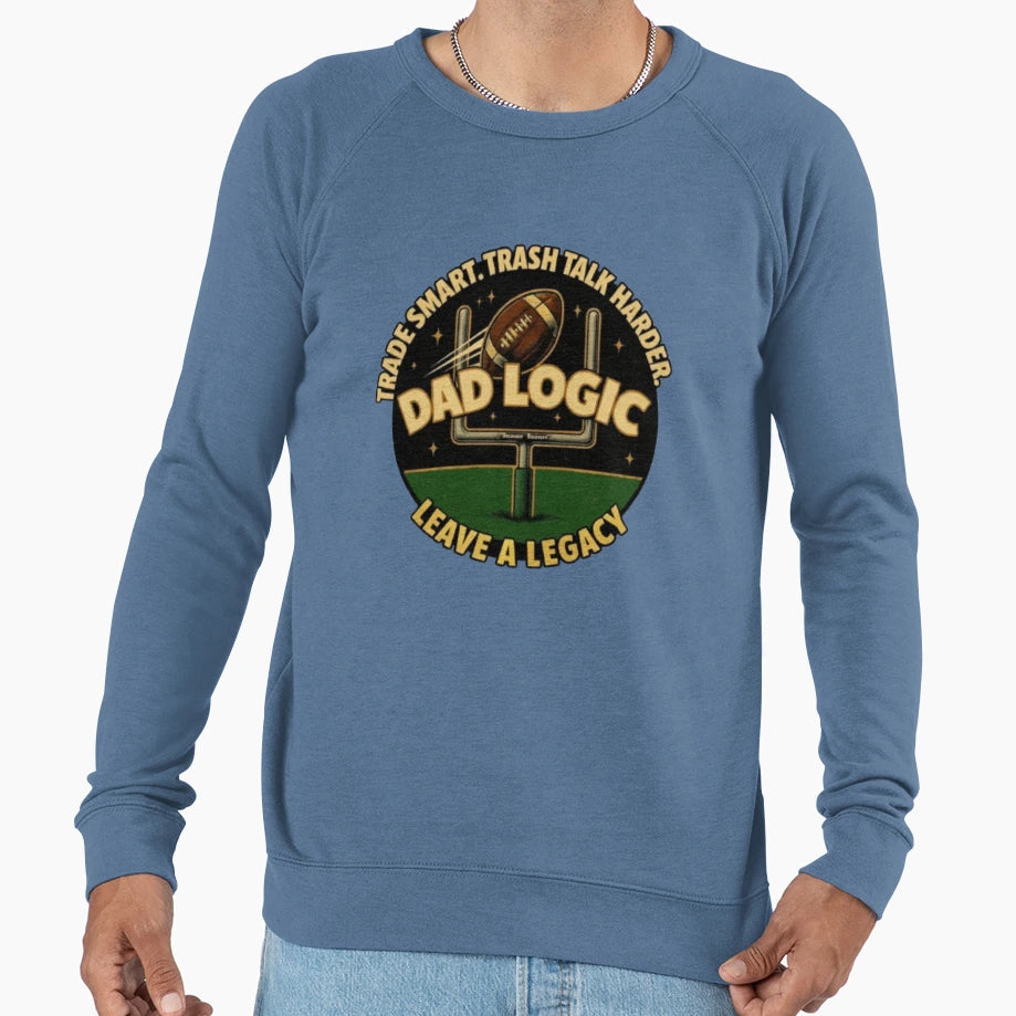 Dad Logic Trade Smart Trash Talk Sweatshirt - Aesthetic Graphic for Adults - T-Shirt, Sweatshirt, Hoodie