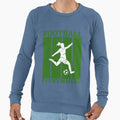 Football Eveywhere Sweatshirt - Unique Graphic Unisex - T-Shirt, Sweatshirt, Hoodie