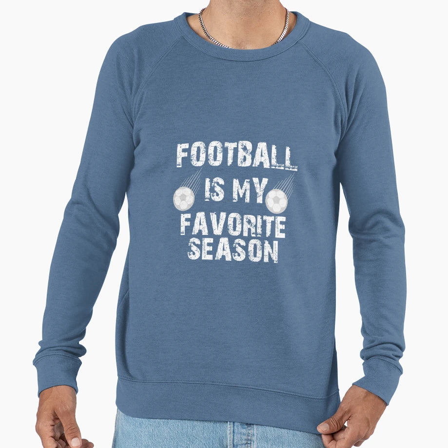 Football Football Is My Favorite T-Shirt - Casual Everyday Wear for Adults - T-Shirt, Sweatshirt, Hoodie