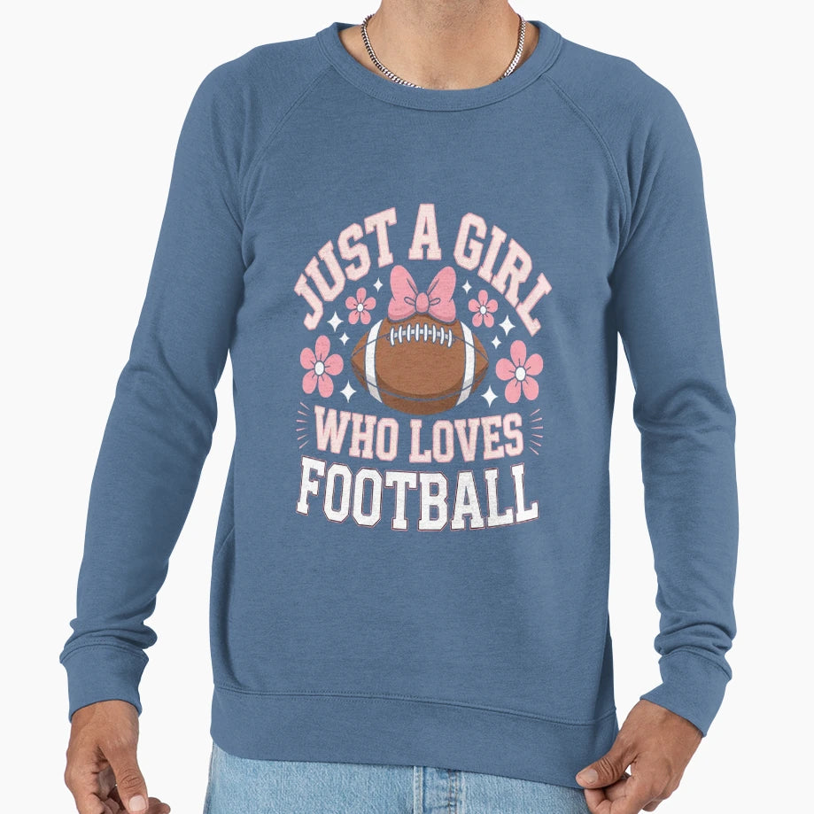 Just Who Loves Football American Sweatshirt - Novelty Apparel Men Women - T-Shirt, Sweatshirt, Hoodie
