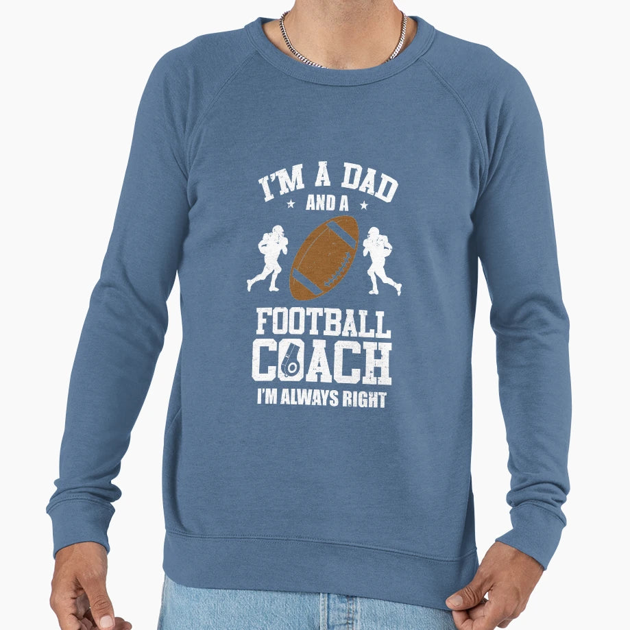 Dad Football Im Dad And Football Sweatshirt - Unique Graphic for Adults - T-Shirt, Sweatshirt, Hoodie