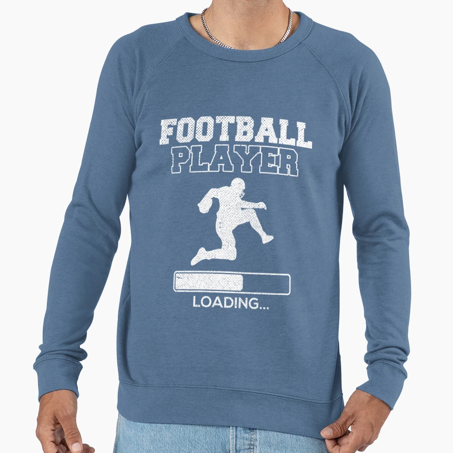 Football Player Loading Sweatshirt - Trendy Graphic Unisex - T-Shirt, Sweatshirt, Hoodie