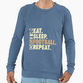 Eat Sleep Football Repeat Sweatshirt - Minimalist Print for Adults - T-Shirt, Sweatshirt, Hoodie
