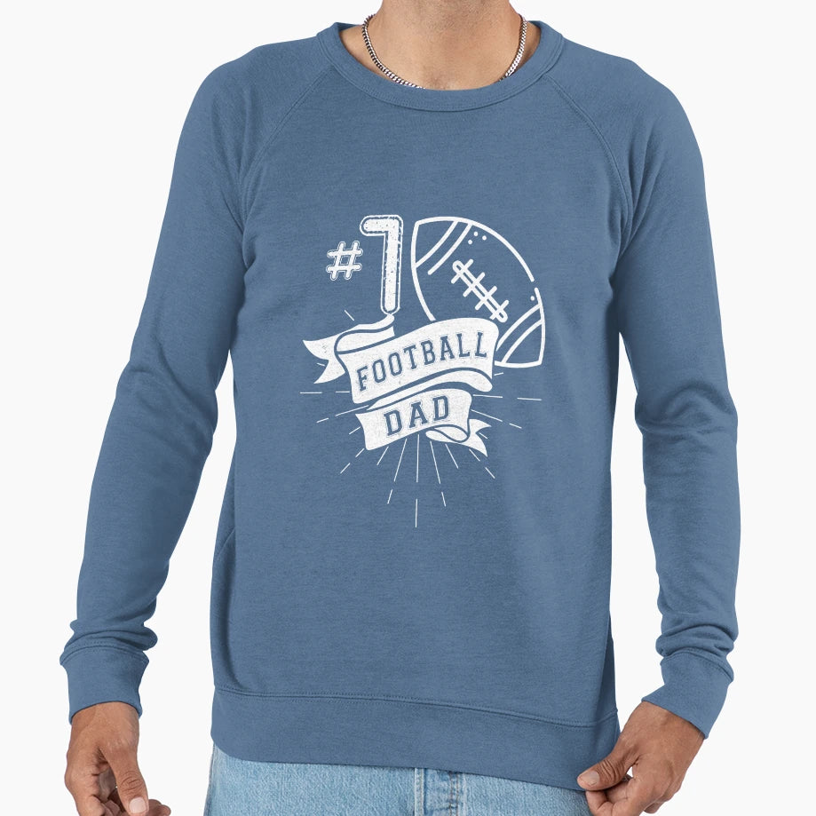 Mens 1 Football Dad Tees From Son Sweatshirt - Streetwear Style Unisex - T-Shirt, Sweatshirt, Hoodie