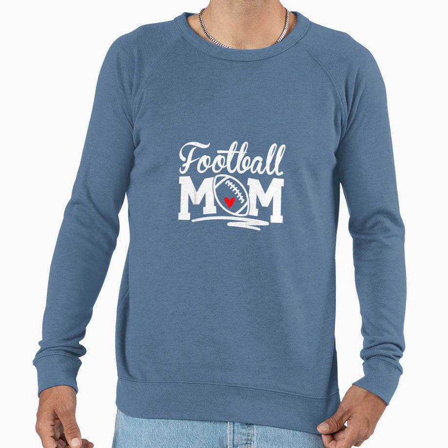 Proud Football Mom Supportive Mom Sweatshirt - Graphic Print Unisex - T-Shirt, Sweatshirt, Hoodie