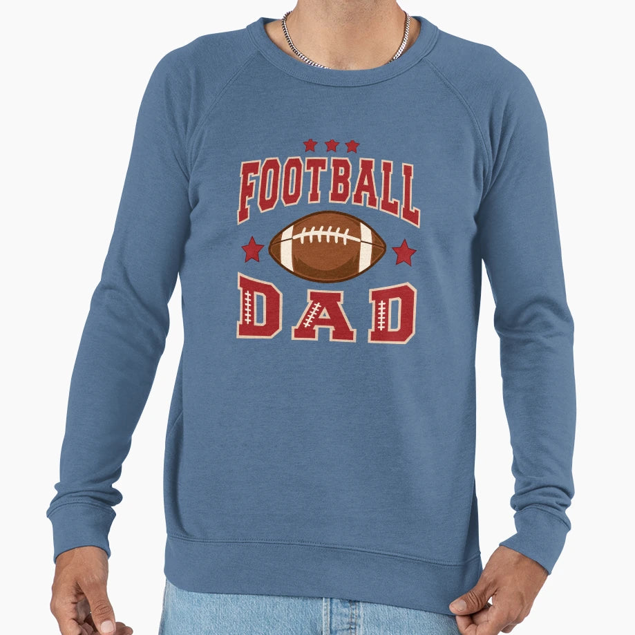 Fall Football Dad Sweatshirt - Casual Everyday Wear Men Women - T-Shirt, Sweatshirt, Hoodie