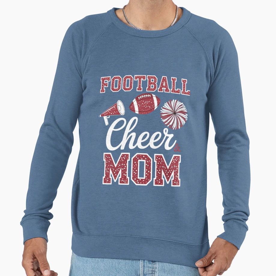 Loud Proud Football And Cheer Mom Sweatshirt - Fun Novelty Design Unisex - T-Shirt, Sweatshirt, Hoodie