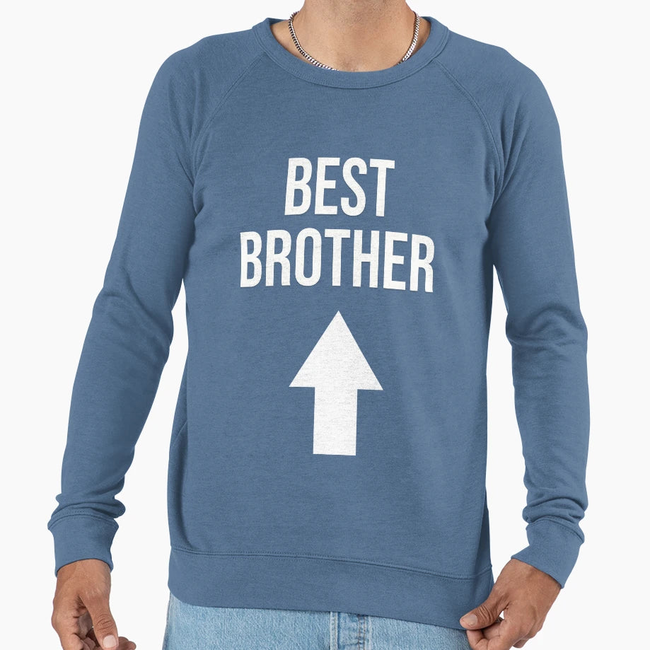 Best Brother Gifts Sweatshirt - Custom Art Print Unisex - T-Shirt, Sweatshirt, Hoodie