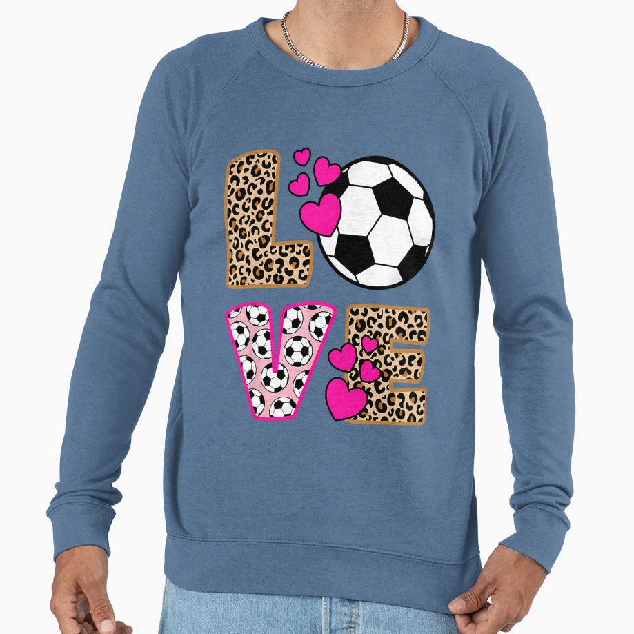 Love Soccer Leopard Soccer Sweatshirt - Casual Everyday Wear for Adults - T-Shirt, Sweatshirt, Hoodie