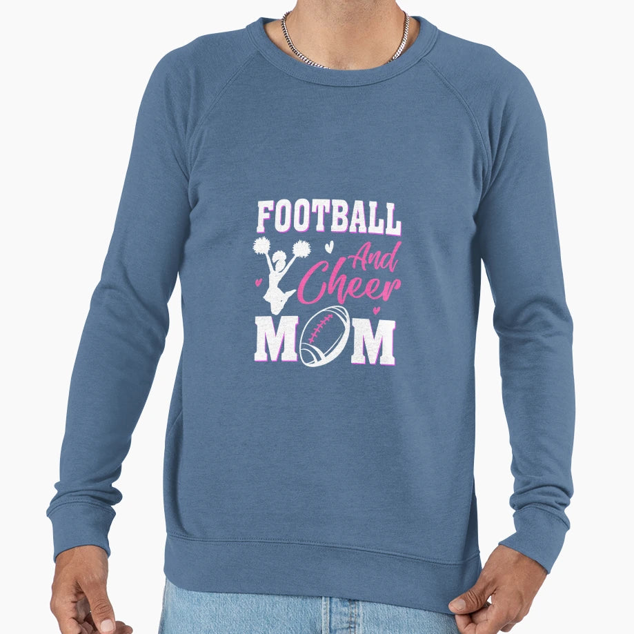 Womens Cheerleading Mom Football And Sweatshirt - Novelty Apparel Unisex - T-Shirt, Sweatshirt, Hoodie