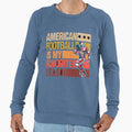 American Football Is My Favorite Sweatshirt - Streetwear Style Unisex - T-Shirt, Sweatshirt, Hoodie
