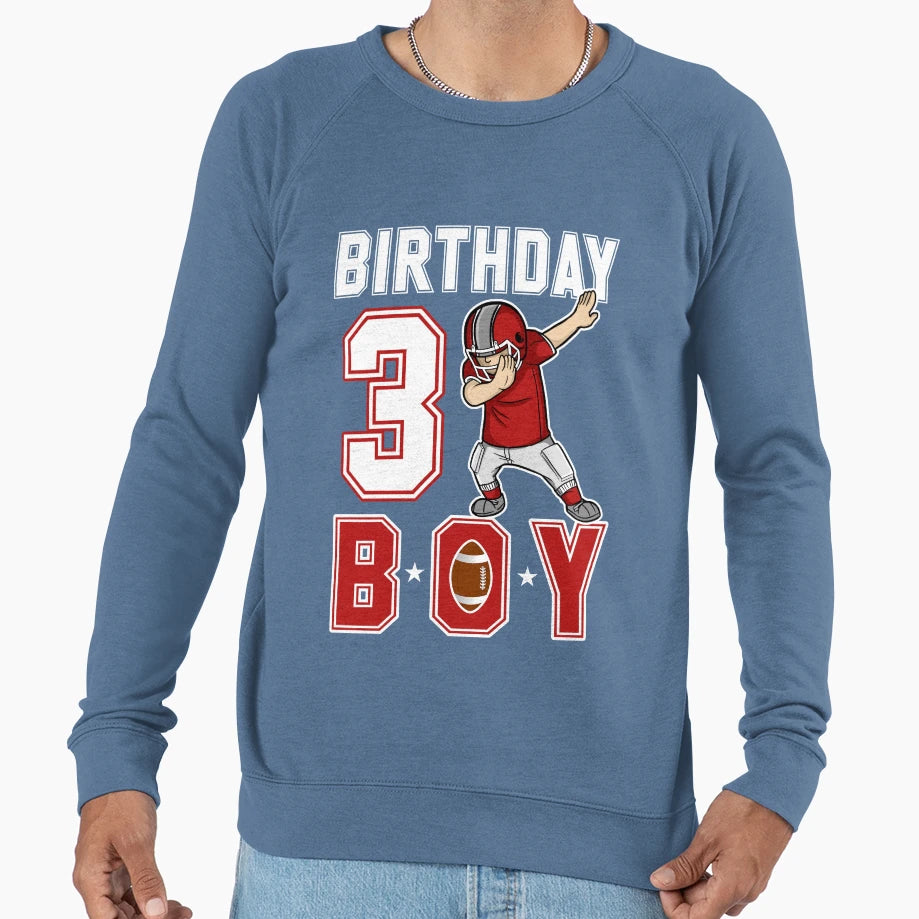 3 Three Year Birthday Football Player Sweatshirt - Trendy Graphic Unisex - T-Shirt, Sweatshirt, Hoodie