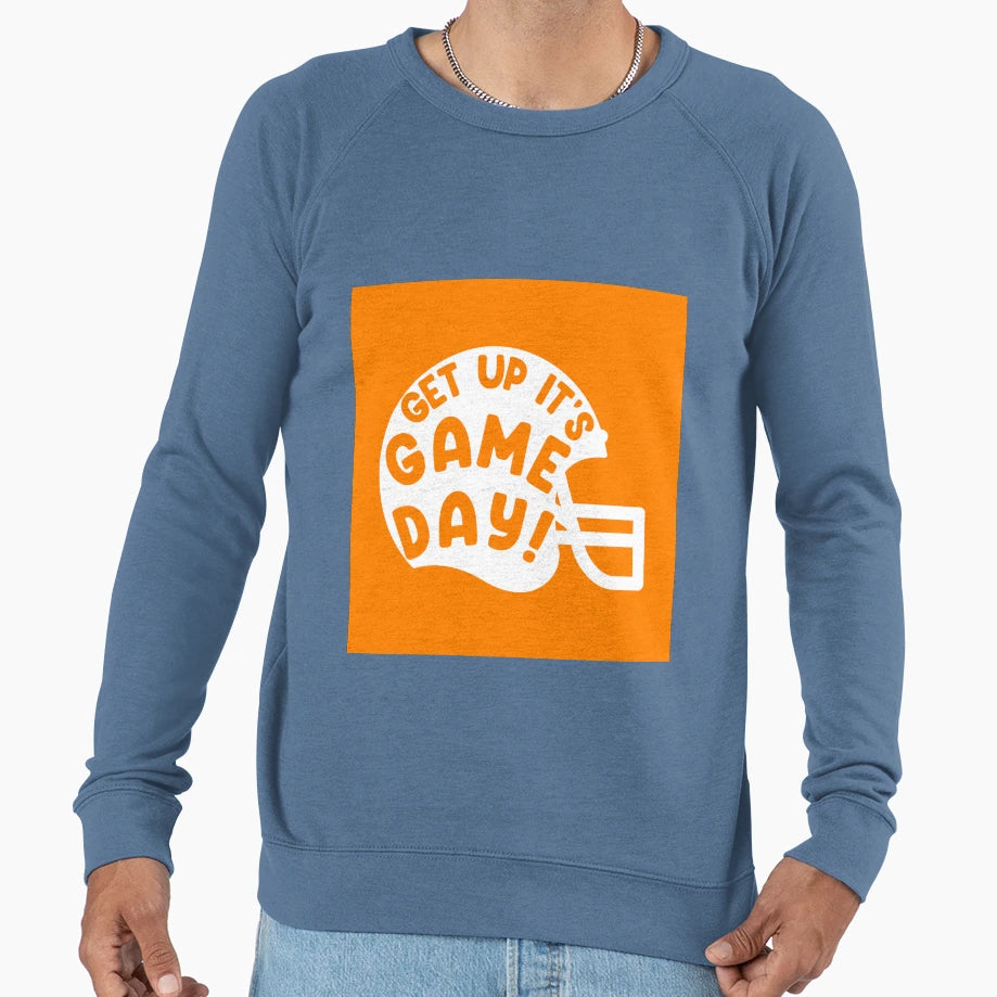 Get Up Its Gameday Utk Sweatshirt - Novelty Apparel Men Women - T-Shirt, Sweatshirt, Hoodie