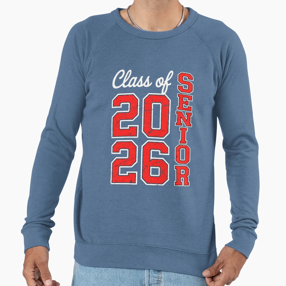 Class 2026 Senior Sweatshirt - Unique Graphic Unisex - T-Shirt, Sweatshirt, Hoodie
