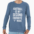 Football Football Is My Second T-Shirt - Minimalist Print Men Women - T-Shirt, Sweatshirt, Hoodie