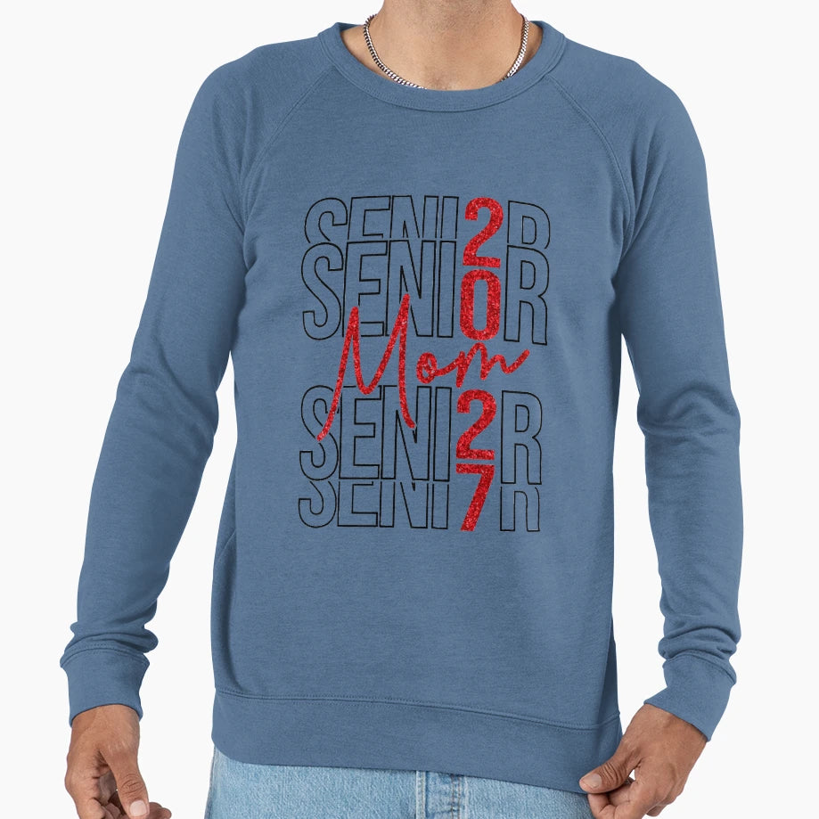 Senior Mom Senior 2027 Sweatshirt - Graphic Print Unisex - T-Shirt, Sweatshirt, Hoodie