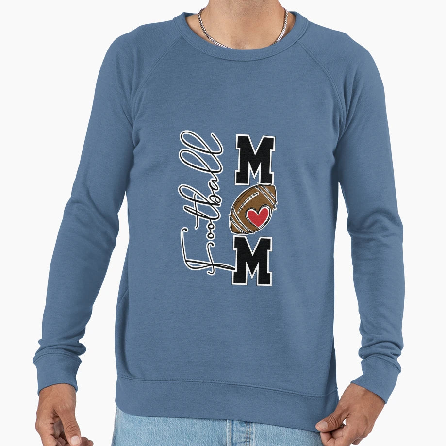 Football Mom Sweatshirt - Casual Everyday Wear Men Women - T-Shirt, Sweatshirt, Hoodie
