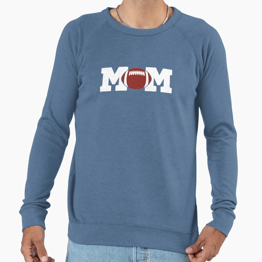 Football Mom Life Novelty Gift Sweatshirt - Streetwear Style for Adults - T-Shirt, Sweatshirt, Hoodie