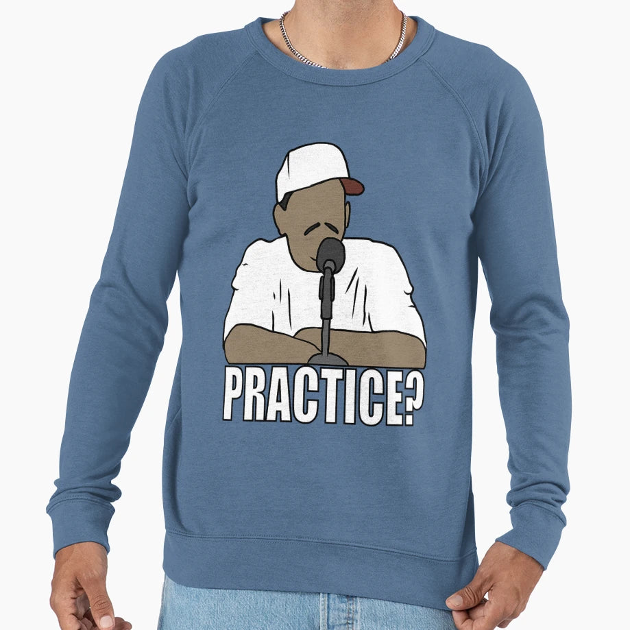 Allen Iverson Practice Sweatshirt - Fun Novelty Design Unisex - T-Shirt, Sweatshirt, Hoodie