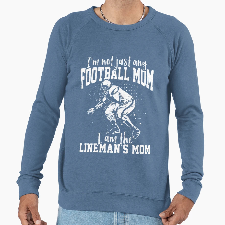I Am Linemans Mom Sweatshirt - Novelty Apparel Unisex - T-Shirt, Sweatshirt, Hoodie
