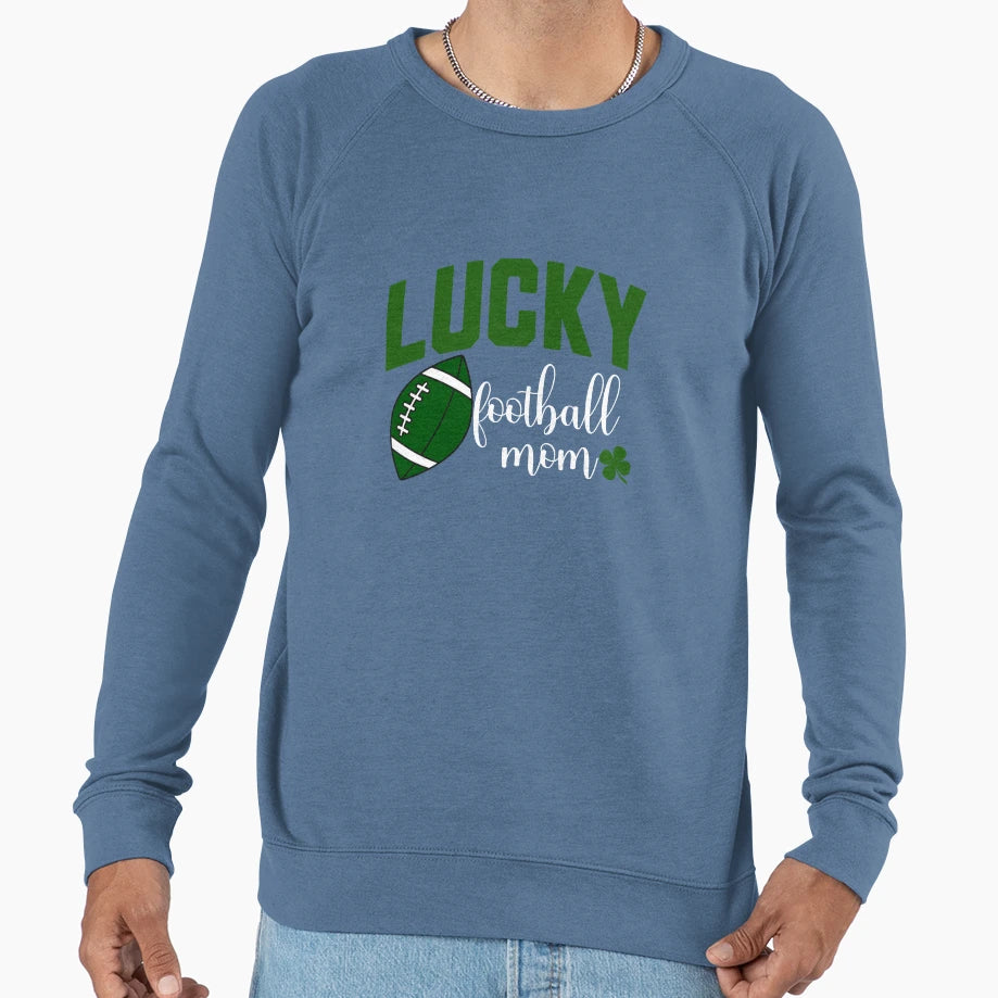 Lucky Football Mom St Sweatshirt - Casual Everyday Wear for Adults - T-Shirt, Sweatshirt, Hoodie