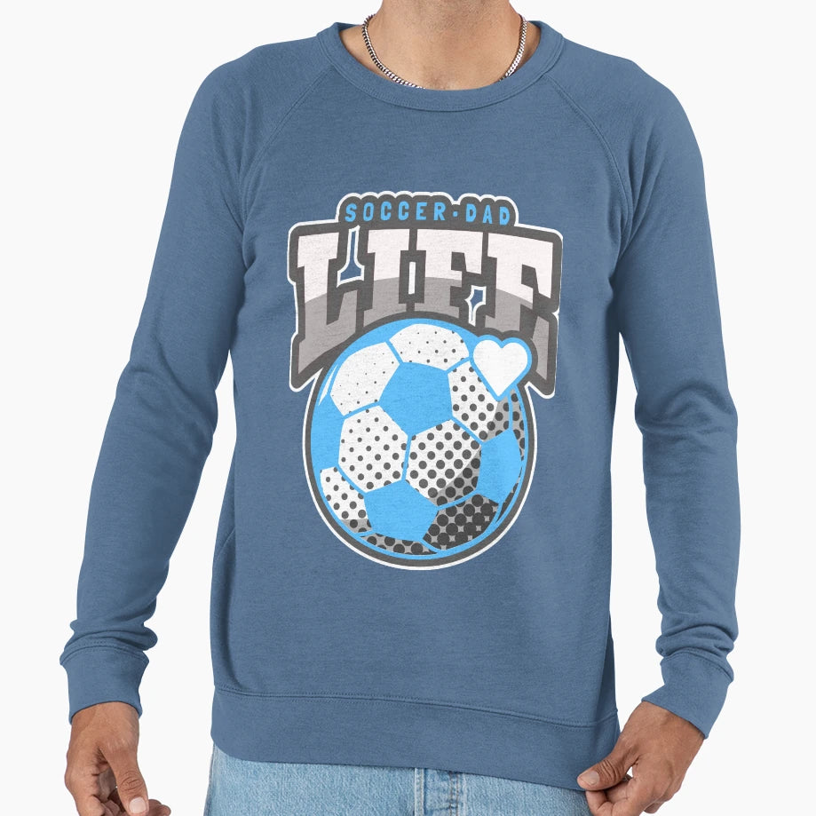 Soccer Dad Life Heart Fathers Day Sweatshirt - Trendy Graphic Unisex - T-Shirt, Sweatshirt, Hoodie