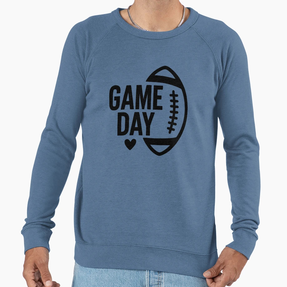 Game Day Sweatshirt - Fun Novelty Design Men Women - T-Shirt, Sweatshirt, Hoodie