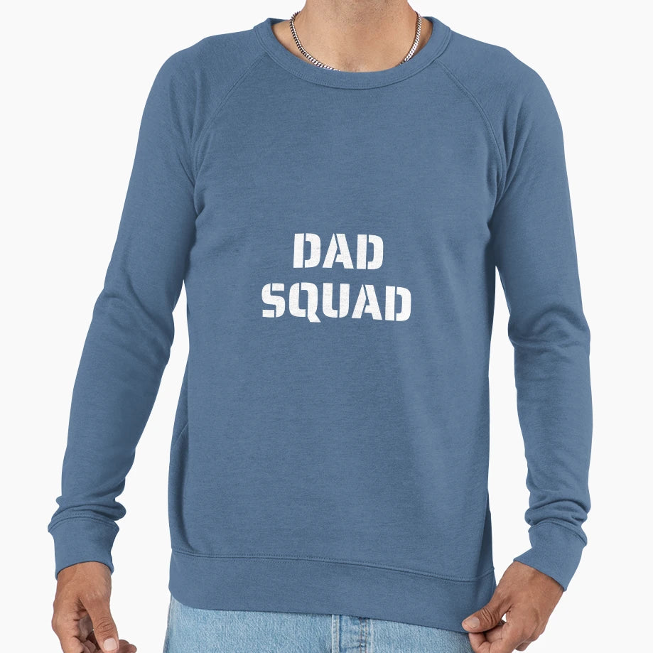 Dad Squad Father Family Team Group Sweatshirt - Aesthetic Graphic Unisex - T-Shirt, Sweatshirt, Hoodie