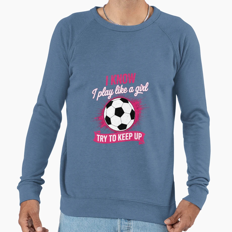 Motivation Soccer Sweatshirt - Trendy Graphic for Adults - T-Shirt, Sweatshirt, Hoodie
