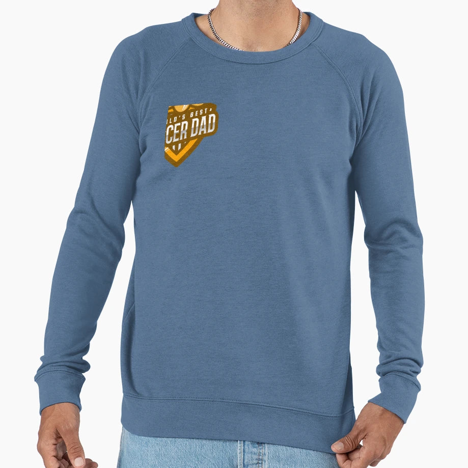 Worlds Best Soccer Dad Sweatshirt - Streetwear Style for Adults - T-Shirt, Sweatshirt, Hoodie