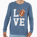 Love Football Sweatshirt - Fun Novelty Design Men Women - T-Shirt, Sweatshirt, Hoodie