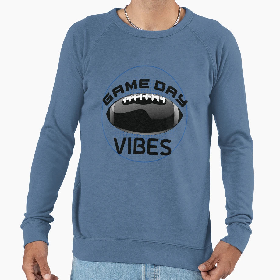 Game Day Vibes Sweatshirt - Trendy Graphic Men Women - T-Shirt, Sweatshirt, Hoodie