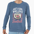 Just Who Loves American Football Sweatshirt - Streetwear Style Men Women - T-Shirt, Sweatshirt, Hoodie
