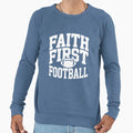 Faith First Football Sweatshirt - Minimalist Print Unisex - T-Shirt, Sweatshirt, Hoodie