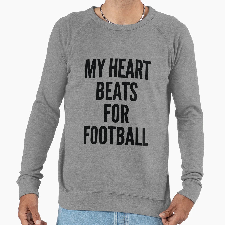 My Heart Beats Football Football T-Shirt - Casual Everyday Wear Unisex - T-Shirt, Sweatshirt, Hoodie
