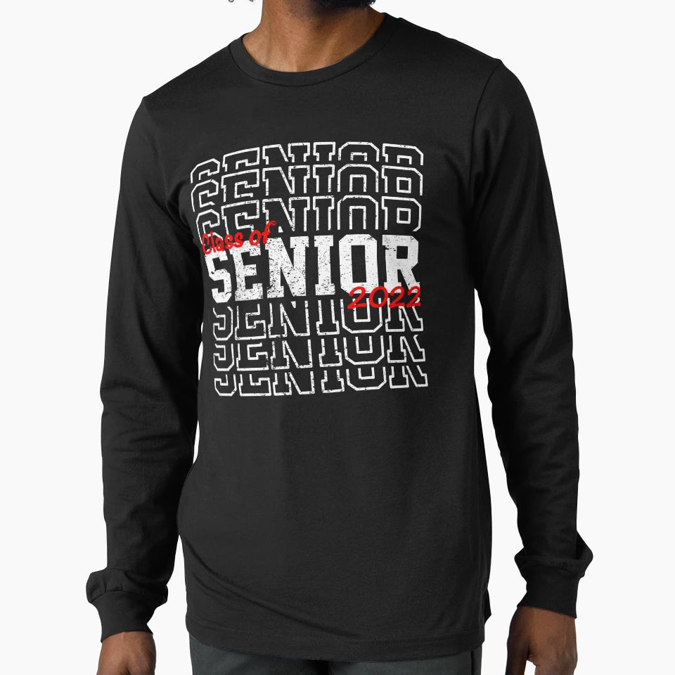 Senior Class 2022 Graduates T-Shirt - Trendy Graphic Men Women - T-Shirt, Sweatshirt, Hoodie