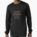 World Needs More Who Football T-Shirt - Graphic Print Unisex - T-Shirt, Sweatshirt, Hoodie