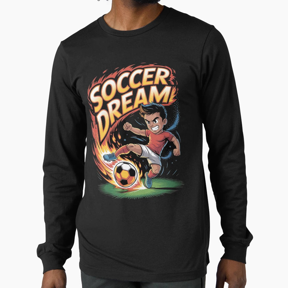 Soccer Dreams Just Do Football Love T-Shirt - Novelty Apparel Men Women - T-Shirt, Sweatshirt, Hoodie