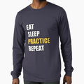 Eat Sleep Practice T-Shirt - Trendy Graphic Men Women - T-Shirt, Sweatshirt, Hoodie