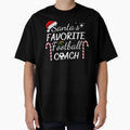 Santas Favorite Football Coach T-Shirt - Streetwear Style Unisex - T-Shirt, Sweatshirt, Hoodie