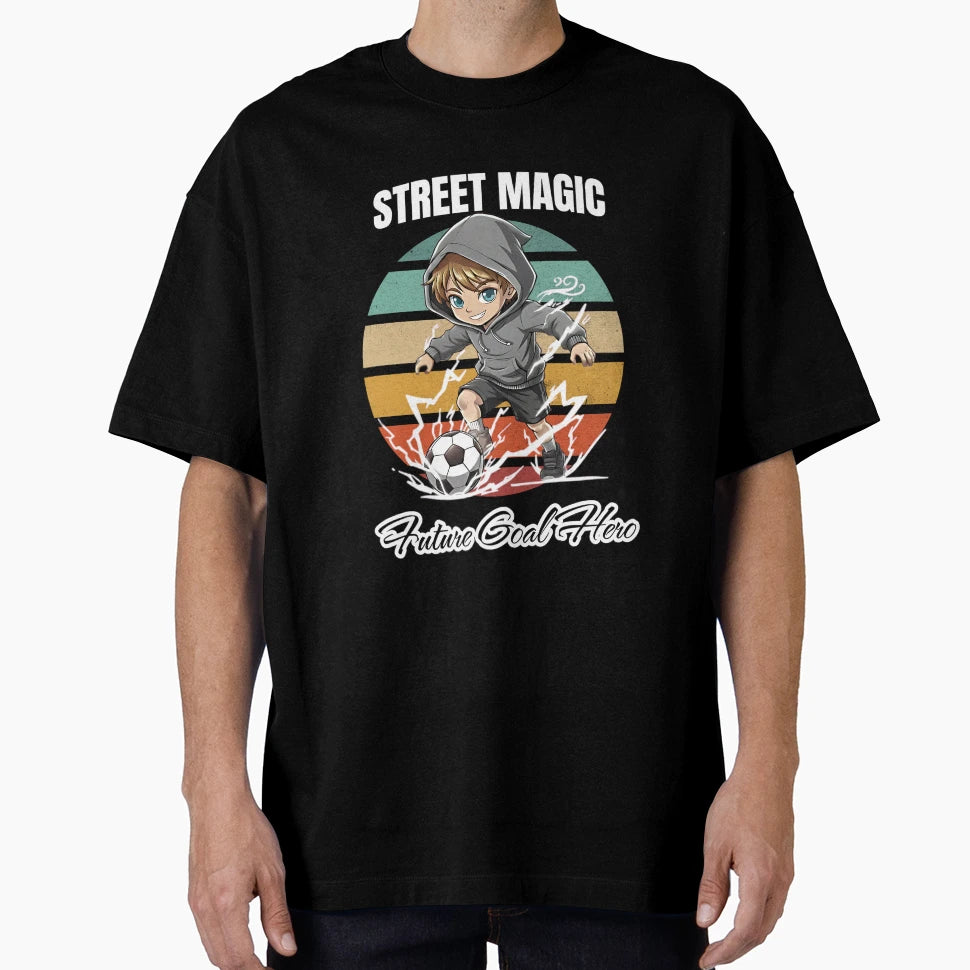 Street Magic Future Goal Hero T-Shirt - Aesthetic Graphic for Adults - T-Shirt, Sweatshirt, Hoodie