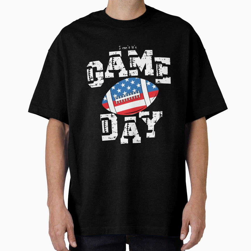I Cant Its Game Day T-Shirt - Minimalist Print Unisex - T-Shirt, Sweatshirt, Hoodie