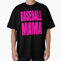 Baseball Mama Base Ball Mom T-Shirt - Graphic Print for Adults - T-Shirt, Sweatshirt, Hoodie