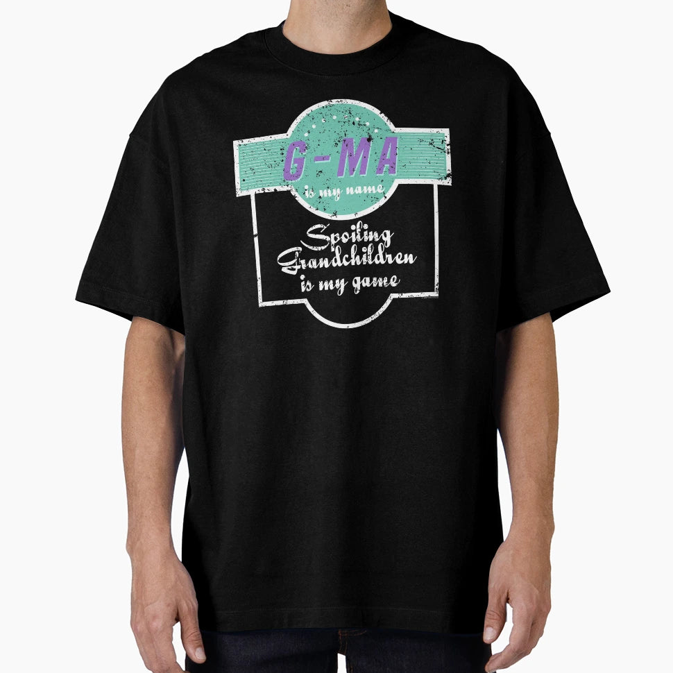 G Ma Grandma Grandmother T-Shirt - Streetwear Style for Adults - T-Shirt, Sweatshirt, Hoodie