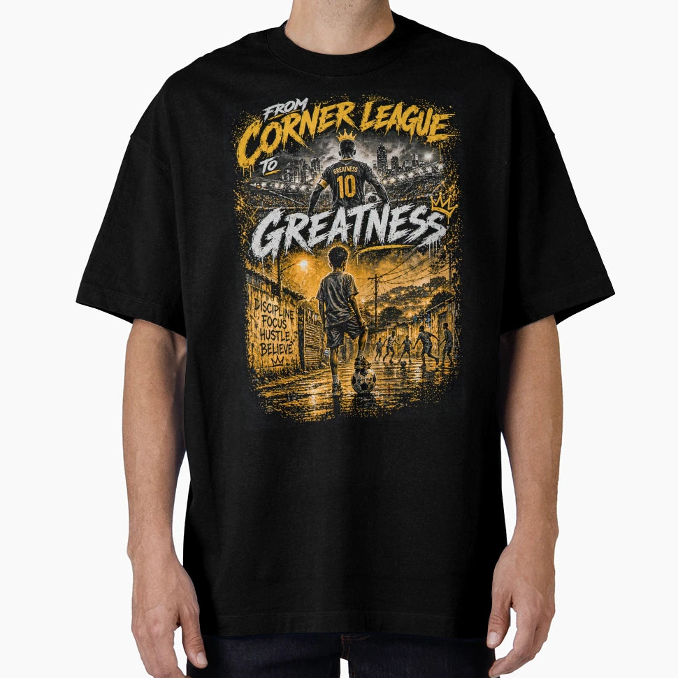 Corner League To Greatness Football T-Shirt - Fun Novelty Design Men Women - T-Shirt, Sweatshirt, Hoodie